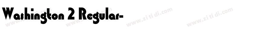 Washington 2 Regular字体转换